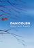 Dan colen: mailorder mother purgatory