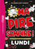 Ma pire semaine ! Tome 1 : Lundi