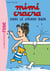 Mimi Cracra Tome 1 : Mimi Cracra dans le grand bain