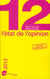 L'état de l'opinion (édition 2012)