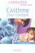 L'asthme chez l'enfant