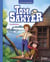 Tom Sawyer T2, Les vacances