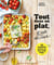Tout dans un plat, et juste au four ! 35 recettes prêtes en une seule étape !