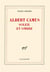 Albert Camus, soleil et ombre