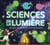 Sciences de la lumière : Découvre tous les secrets de la luminescence