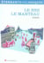 Le nez : Le manteau