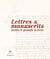 Lettres et manuscrits - petits et grands secrets