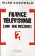 France Télévisions off the record