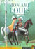 Mon ami louis (ancienne editiion)