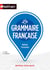 La grammaire française (édition 2013)