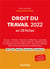Droit du travail en 28 fiches (édition 2022)