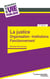 La justice : organisation, institutions, fonctionnement (4e édition)
