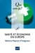 Santé et économie en Europe (8e édition)
