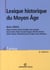 Lexique historique du moyen age (3e édition)