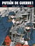 Putain de guerre Tome 1 - 1914-1915-1916