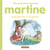 Mes premiers Martine : une journée à la ferme
