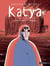 Katya : La Guerre. Partout. Toujours.