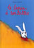 Lapin a roulettes (le)