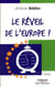 Le réveil de l'Europe !