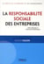 La Responsabilité Sociale des Entreprises