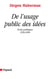 De l'usage public des idées