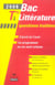 Bac littérature - terminale L - questions traitées (édition 2008)