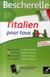 Bescherelle langues : l'italien pour tous