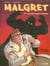 Malgret t.1 - Malgret et l'affaire saint-pouacre