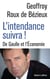 L'intendance suivra !