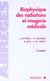 Biophysique des radiations et imagerie medicale