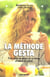 La methode gesta
