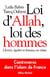 Loi d'Allah, loi des hommes