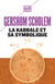 La kabbale et sa symbolique