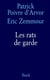 Les rats de garde