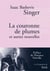 La couronne de plumes et autres nouvelles