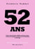 52 ans