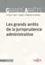 Les Grands Arrets De La Jurisprudence Administrative