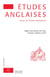 Études anglaises - N°2/2017 : English Travel Writing, 1547-1858: Itineraries, Traditions, et Texts