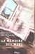 La memoire des murs