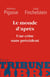 Le monde d'après : une crise sans précédent
