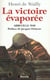 La victoire evaporee