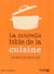 La Nouvelle Bible De La Cuisine