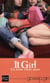It girl Tome 2 : ça reste entre nous