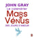 Le calendrier mars et vénus - 365 jours d'amour