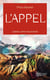 L'appel - libérez votre moi profond