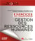 Exercices avec corrigés détaillés - gestion des ressources humaines (édition 2018/2019)