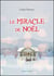 Le miracle de noêl