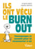 Ils ont vécu le burn out