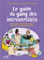 Le guide du gang des introverti(e)s : s'accepter et trouver sa place dans une société extravertie