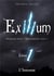 Exilium t.1 - l'internat - oubliez tout ! réapprenez tout !